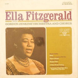 Пластинка Ella Fitzgerald Ella Fitzgerald with Gordon Jenkins' orchestra and chorus